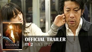 Radiance -  Trailer - MK2 Mile End Movies