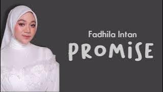 FADHILA INTAN - PROMISE (Melly Guslow) // Lirik lagu // Aku tak perlu bahasa apapun