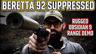 Beretta 92 Suppressed with Rugged Obsidian 9 - Insanely Quiet Range Demo!