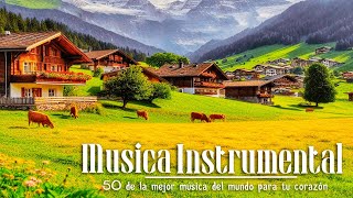 50 of the best music in the world for your heart /Instrumental Oldies from the 50s 60s 70s