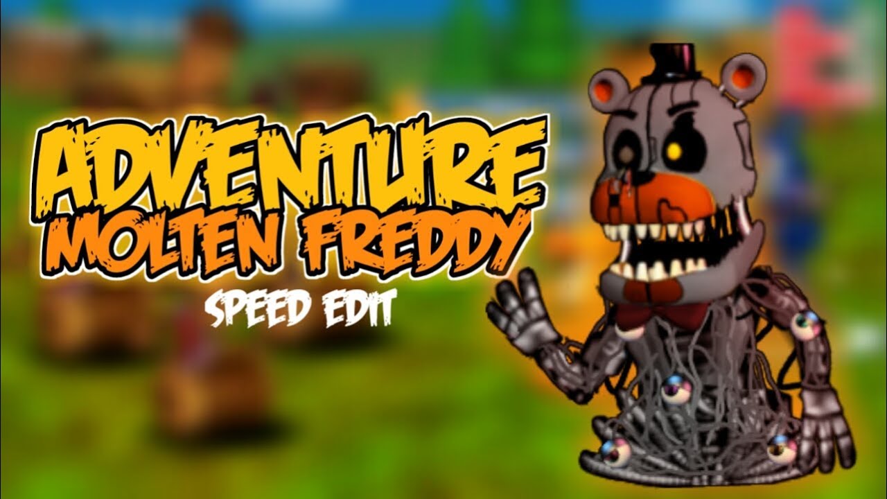 Igneted Toys + Fixed molten freddy