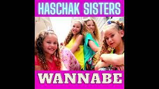 Haschak Sisters - Wannabe (Audio)