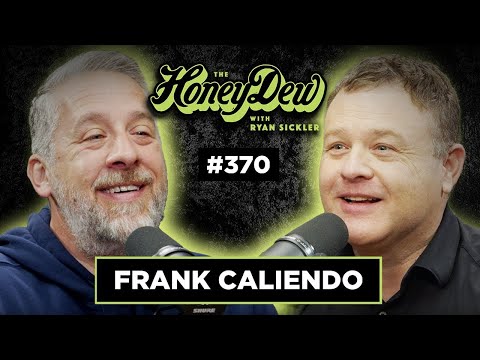 Frank Caliendo | The HoneyDew with Ryan Sickler | Full Episode