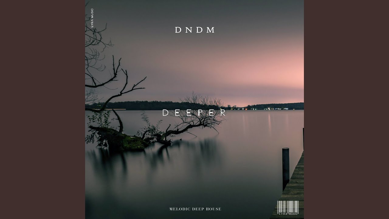 Deeper - YouTube