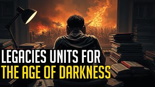 Legacies for Age of Darkness - Is This Damage Control for Horus Heresy?