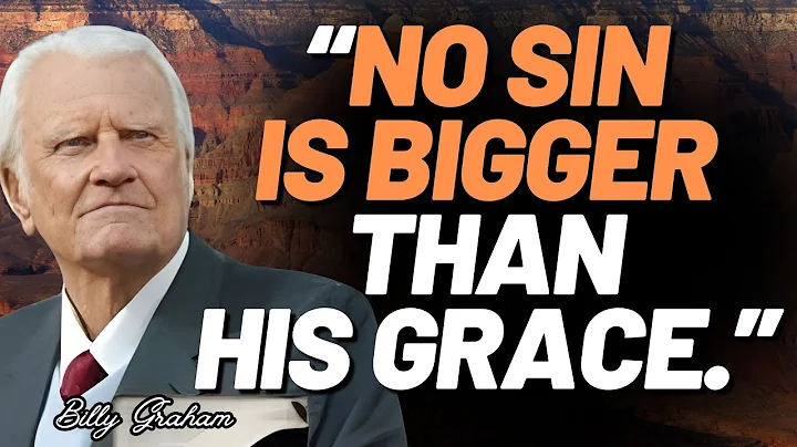 NO SIN TOO GREAT | Billy Graham On FORGIVENESS, GOD’S GRACE & THE ONLY UNFORGIVABLE SIN