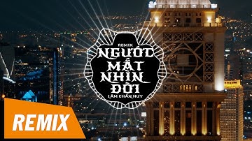 Ngước Mắt Nhìn Đời Remix - Lâm Chấn Huy | Đừng nhìn một người đang trong nguy lan mà xem thường