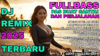 Download Lagu DJ Remix Terbaru 2025 - Bass nya Mantulll Pas Buat Santai Dan Perjalanan - DJ Stecu, DJ Mangu MP3