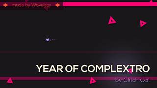 Year Of Complextro, but it's JS&B level!