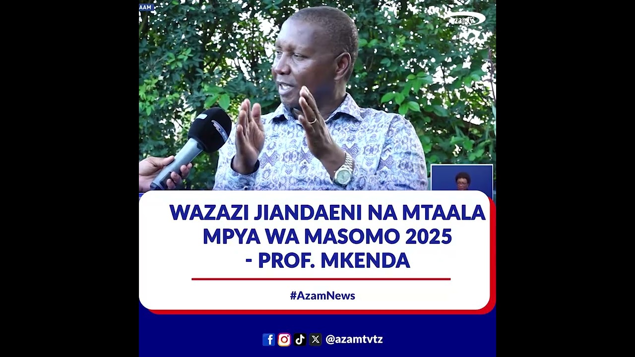 Wazazi jiandaeni na mtaala mpya wa masomo 2025 - Prof. Mkenda