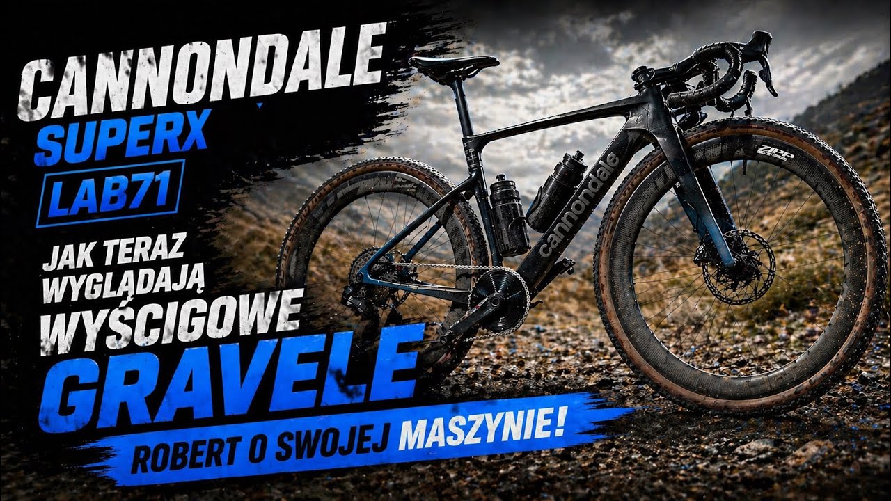Robert i Jego Gravelowy (przełajowy) CANNONDALE SuperX Lab71 - Szybciej Się Już Chyba Nie Da