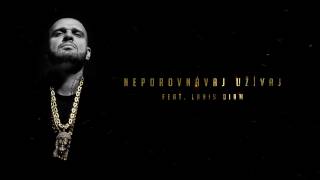 Rytmus - Neporovnávaj, užívaj ft. Laris Diam prod. Maiky Beatz /LYRICS/