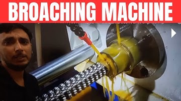 Broaching Machine in Hindi || Mechanical engineering