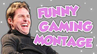 Funny Gaming Montage (German)