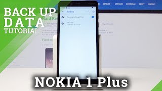 Learn more about nokia 1 plus:
https://www.hardreset.info/devices/nokia/nokia-1-plus/ would you like
to back up data on your device by using the google backu...