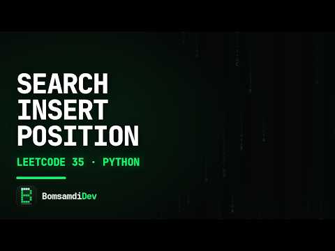 Search Insert Position — LeetCode 35 in Python (ASMR Coding)