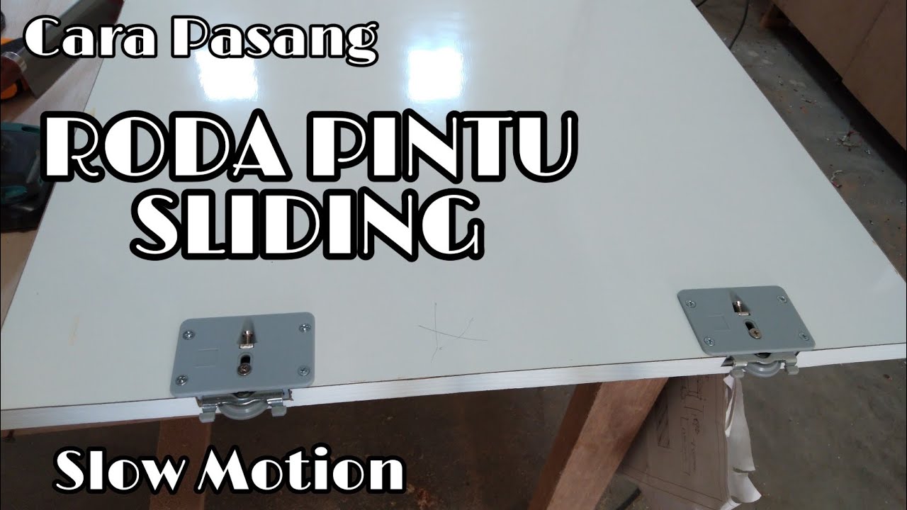  CARA  PASANG  RODA PINTU  GESER RODA PINTU  SLIDING  SLOW 