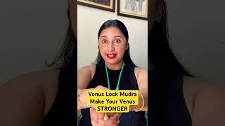 करे अपने शुक्र को LOCK 🔐 Venus Lock Mudra #astrology #viral #hindumantra #attitude #vastu #beauty