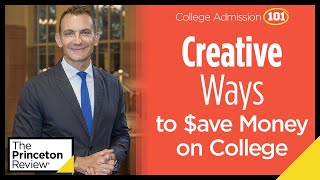 Lesson 8: Creative Ways to Save Money on College