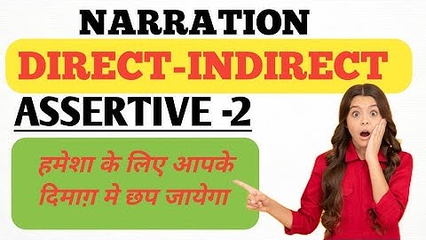 #nationalenglishgrammarvideos || Narration Part 2 Assertive || Learn to make Indirect ||