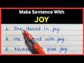 Make Sentence With Joy | Make Sentence Of Joy | Make Simple Sentence With Joy  | Joy Ka Sentence