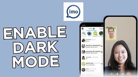 How to Enable Dark Mode in IMO 2025?