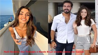 Halil İbrahim, Sıla Türkoğlu and Hande Erçel estarão juntos en Cannes