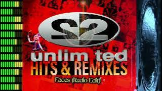 2 Unlimited - Faces (Radio Edit)  (Audio Remasterizado)