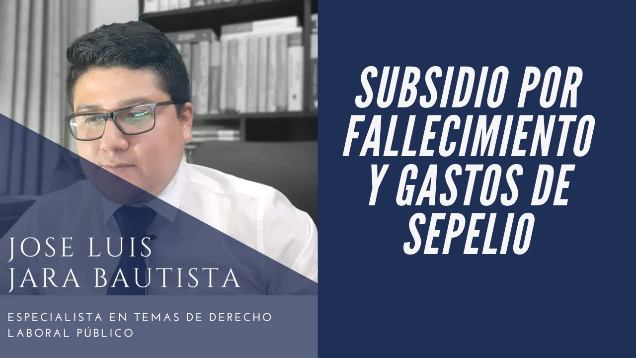 SUBSIDIO POR FALLECIMIENTO Y GASTOS DE SEPELIO YouTube subsidio-por-fallecimiento-y-gastos-de-sepelio-youtube