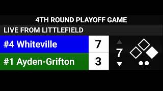 NCHSAA 4th Round: #4 Whiteville vs #1 Ayden Grifton