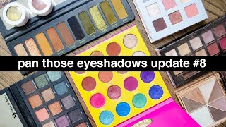 Pan Those Eyeshadows Update 8 | morerebe