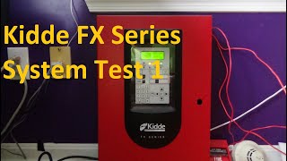 Kidde FX Series System Test 1