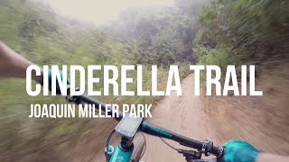 Ride with me | Cinderella Trail | Joaquin Miller Park MTB