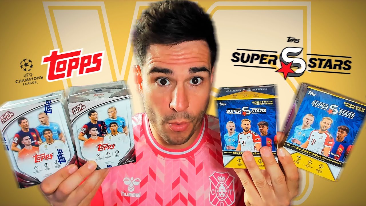 SuperStars VS Topps UEFA ¿Qué colección 23/24 es mejor?