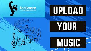 forScore Tutorial #1 - Upload Your Music