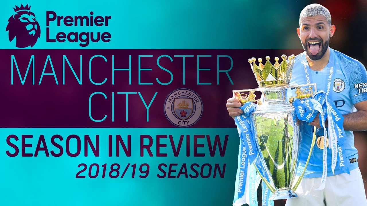 premier bank near me Manchester City's 2018-19 Premier League season in review | NBC Sports