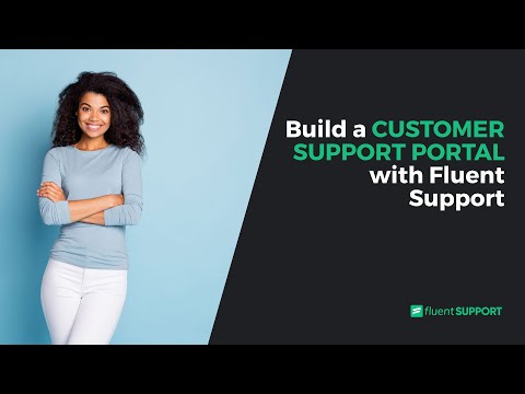 Create a CUSTOMER SUPPORT PORTAL with Fluent Support