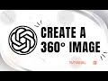 how to create a 360° image in chatgpt