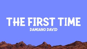 Thumbnail of Damiano David - The First Time (Lyrics)