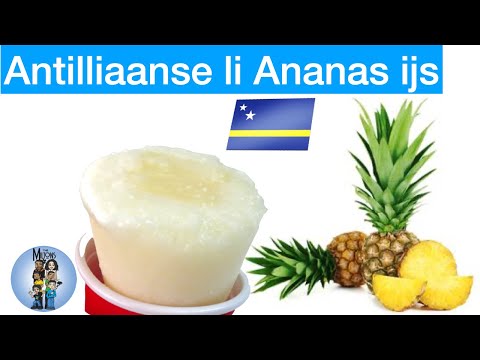 Antilliaanse Li di Ananas | Ananas ijs recept