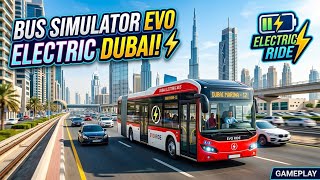 DRIVING AN ELECTRIC BUS IN DUBAI! ⚡🚌 | Bus Simulator EVO Gameplay screenshot 5
