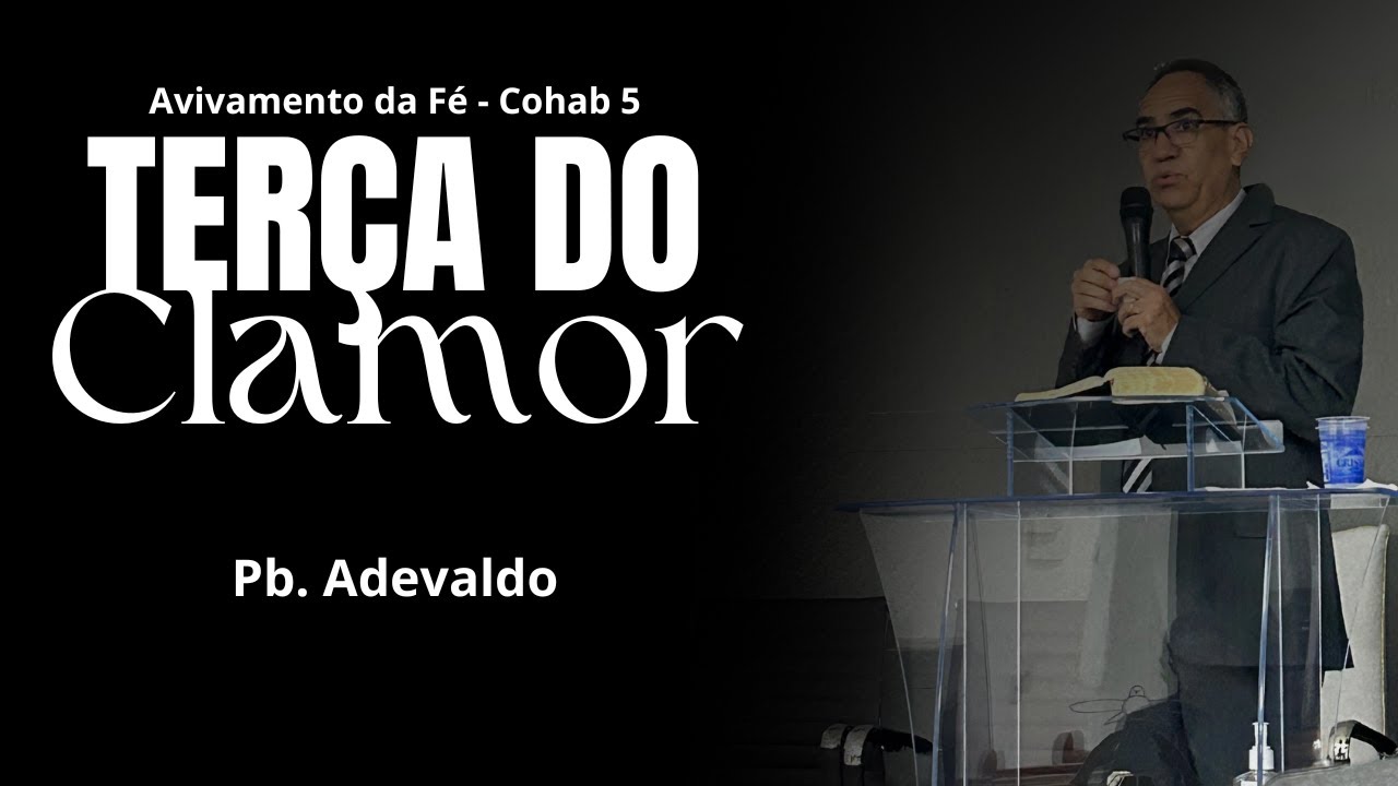 Culto do Clamor - AO VIVO