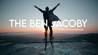 The Ben Jacoby- Living Extraordinary