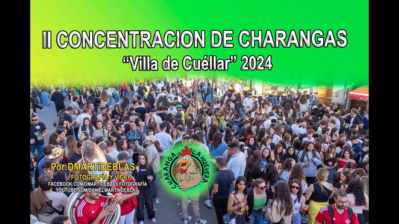 II CONCENTRACIÓN DE CHARANGAS, Cuéllar 2024