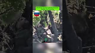 Ukrainian Drone Catches Russian Soldier by Surprise / Ukraine War