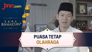 Raja Sapta Oktohari: Puasa Bukan Alasan Ogah Berolahraga - JPNN.com