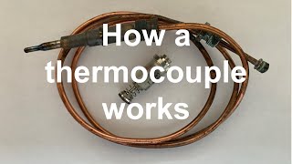HOW A THERMOCOUPLE, THERMOELECTRIC AND ASD WORK, looking into what parts make up the pilot assembly