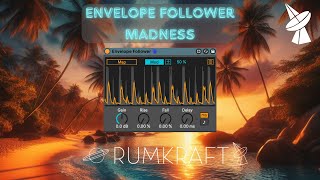 Rumkraft TV - Ableton Live Envelope Follower creativity madness
