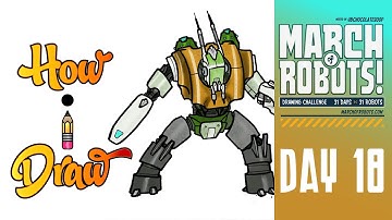 How I Draw MARCH OF ROBOTS DAY 18  | ** how to draw robots art lessons drawing tutorials **