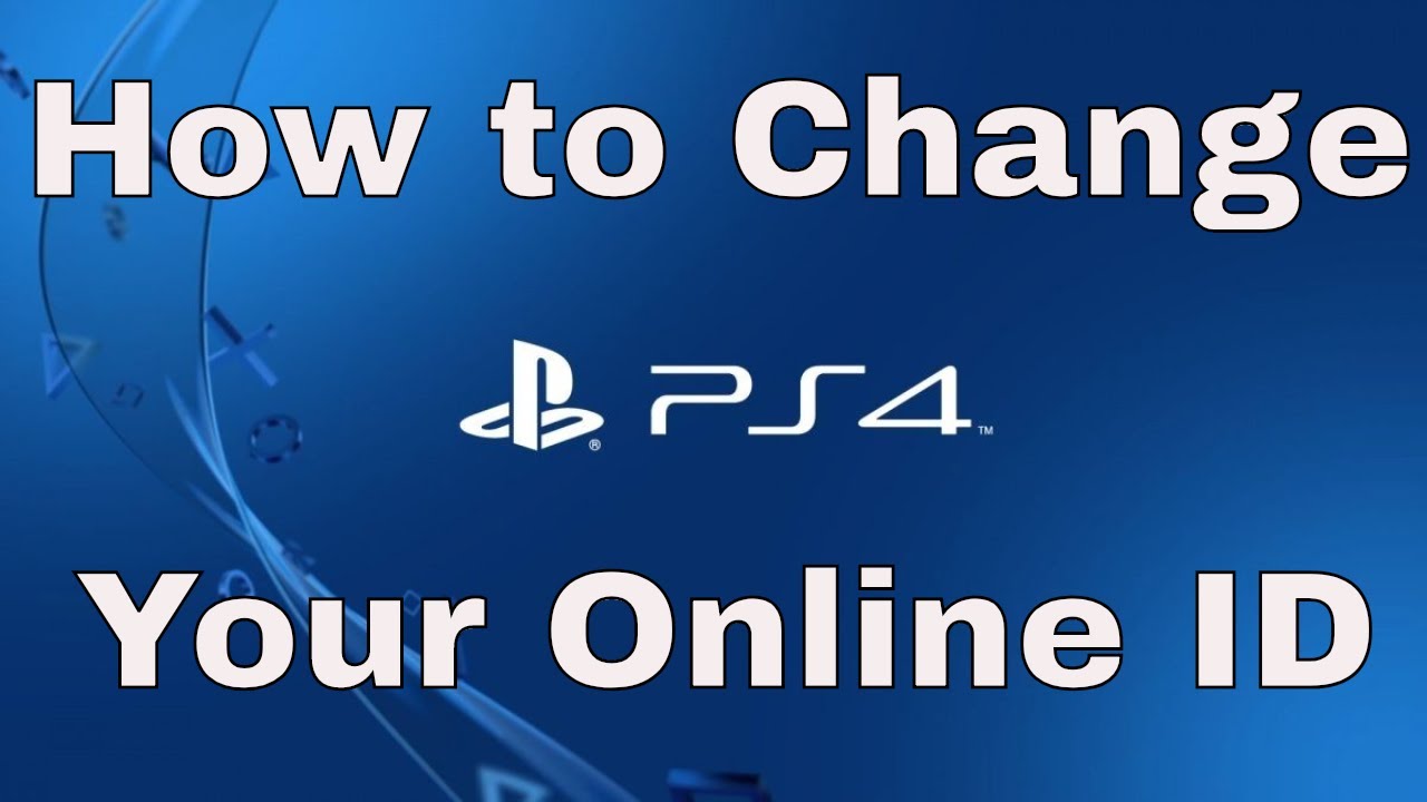How to change your online ID for PlayStation 4